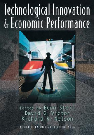 Knjiga Technological Innovation and Economic Performance Richard R. Nelson