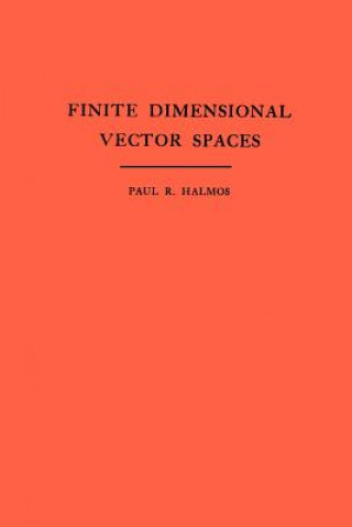 Buch Finite Dimensional Vector Spaces. (AM-7), Volume 7 Paul R. Halmos