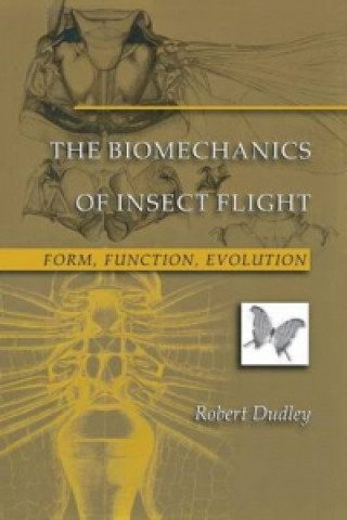 Kniha Biomechanics of Insect Flight Robert Dudley