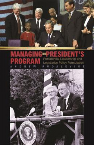 Book Managing the President's Program Andrew Rudalevige