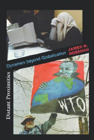 Kniha Distant Proximities James N. Rosenau