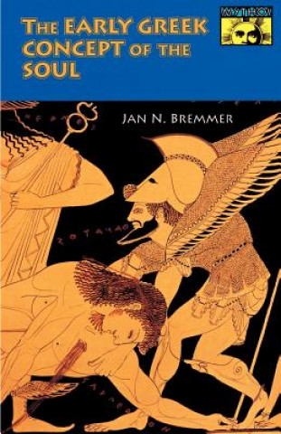 Carte Early Greek Concept of the Soul Jan Bremmer