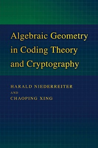 Knjiga Algebraic Geometry in Coding Theory and Cryptography Harald Niederreiter