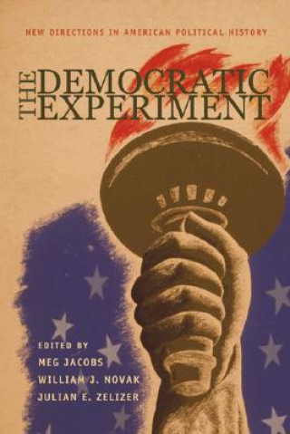 Βιβλίο Democratic Experiment Meg Jacobs