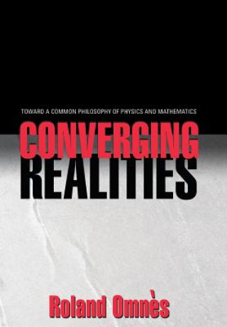 Carte Converging Realities Roland Omnes