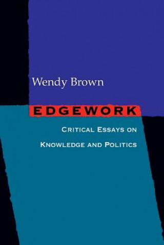 Könyv Edgework Wendy Brown