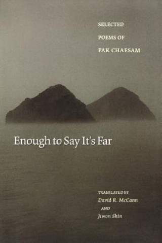 Libro Enough to Say It's Far Pak Chaesam