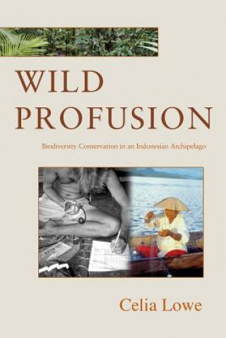 Kniha Wild Profusion Celia Lowe