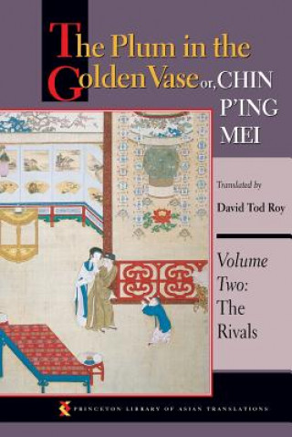 Kniha Plum in the Golden Vase or, Chin P'ing Mei, Volume Two David Tod Roy