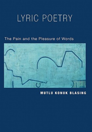 Kniha Lyric Poetry Mutlu Konuk Blasing