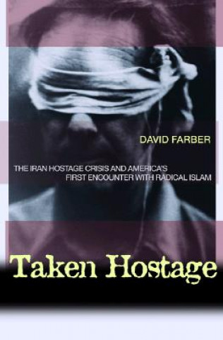 Książka Taken Hostage David Farber