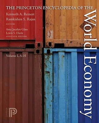 Książka Princeton Encyclopedia of the World Economy. (Two volume set) Kenneth A. Reinert