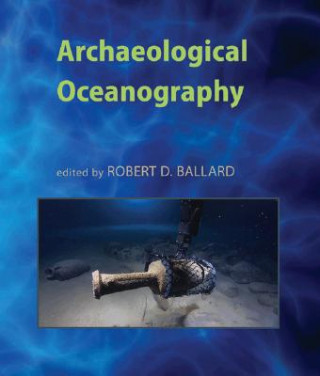 Carte Archaeological Oceanography Robert D. Ballard