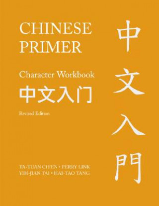 Książka Chinese Primer, Volumes 1-3 (Pinyin) Ta-tuan Ch'en