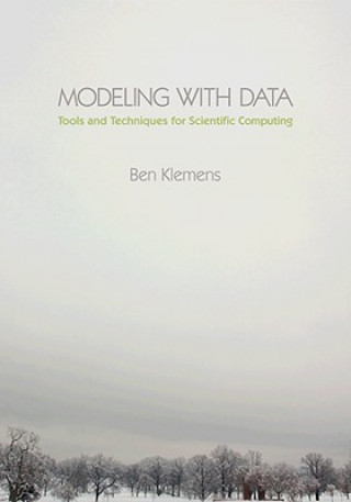 Kniha Modeling with Data Ben Klemens