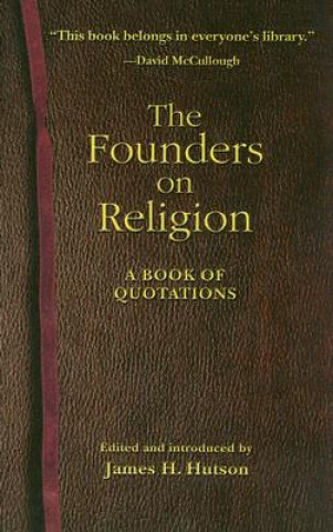 Kniha Founders on Religion James H. Hutson