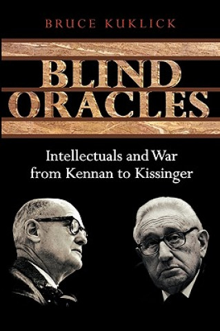 Kniha Blind Oracles Bruce Kuklick