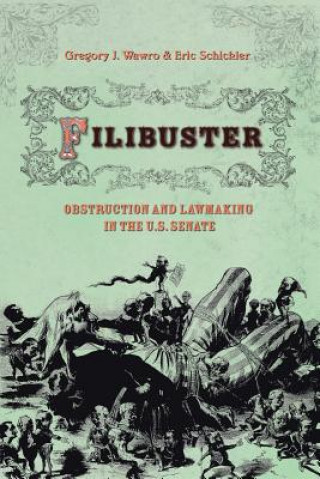 Livre Filibuster Gregory J. Wawro