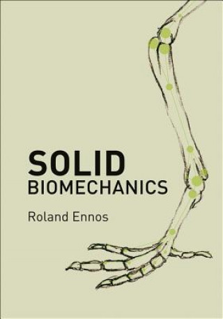 Knjiga Solid Biomechanics Roland Ennos