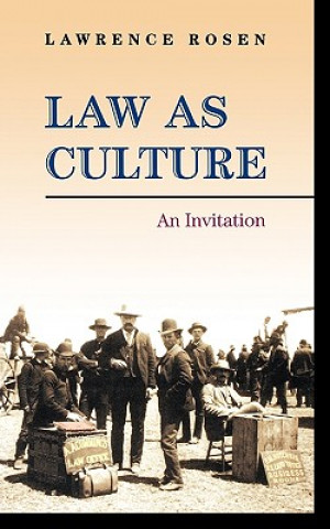 Buch Law as Culture Lawrence Rosen