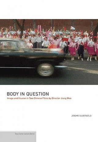 Kniha Body in Question Jerome Silbergeld