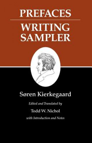 Kniha Kierkegaard's Writings, IX, Volume 9 Soren Kierkegaard