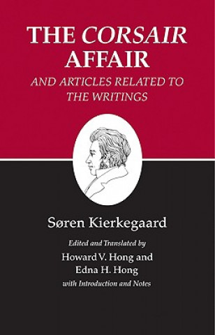 Kniha Kierkegaard's Writings, XIII, Volume 13 Soren Kierkegaard