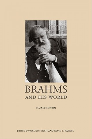 Kniha Brahms and His World Walter Frisch