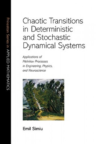 Carte Chaotic Transitions in Deterministic and Stochastic Dynamical Systems Emil Simiu