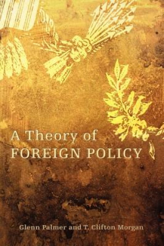 Kniha Theory of Foreign Policy Glenn Palmer