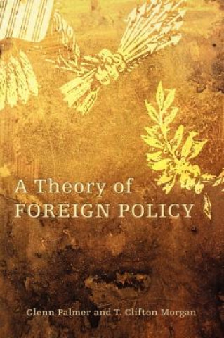 Könyv Theory of Foreign Policy Glenn Palmer