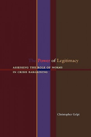 Buch Power of Legitimacy Christopher Gelpi