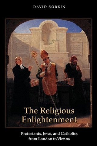 Könyv Religious Enlightenment David Sorkin
