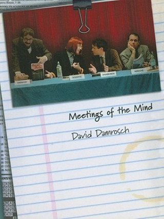 Carte Meetings of the Mind David Damrosch