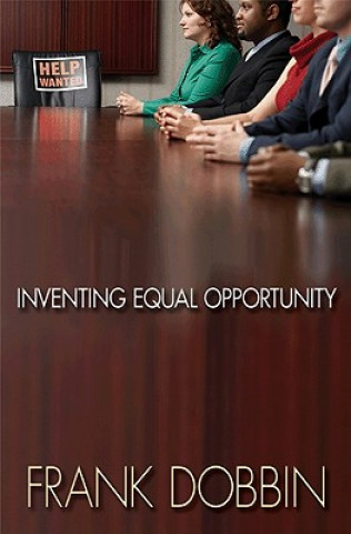 Knjiga Inventing Equal Opportunity Frank Dobbin