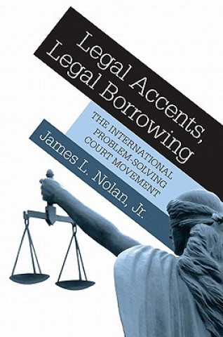 Kniha Legal Accents, Legal Borrowing James L. Nolan