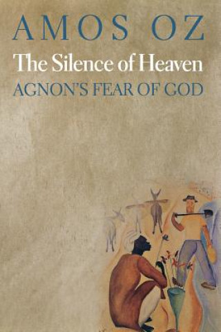 Carte Silence of Heaven Amos Oz