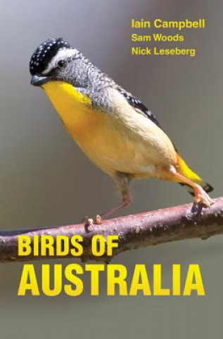 Kniha Birds of Australia Iain Campbell