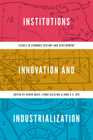 Carte Institutions, Innovation, and Industrialization Greif