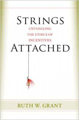 Könyv Strings Attached Ruth W. Grant