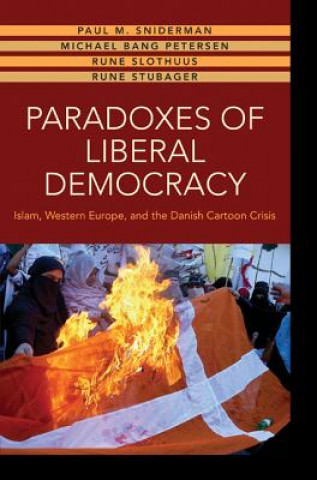 Carte Paradoxes of Liberal Democracy Rune Slothuus