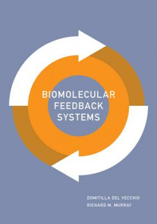 Knjiga Biomolecular Feedback Systems Domitilla Del Vecchio
