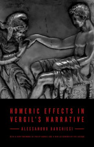 Könyv Homeric Effects in Vergil's Narrative Alessandro Barchiesi
