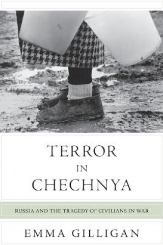 Kniha Terror in Chechnya Emma Gilligan