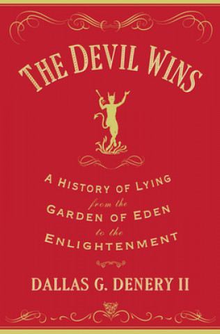 Könyv Devil Wins Dallas G. Denery