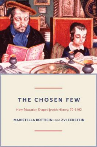 Книга Chosen Few Maristella Botticini