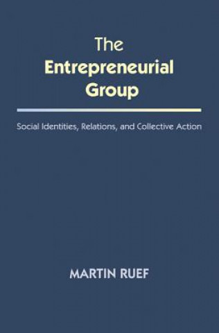 Книга Entrepreneurial Group Martin Ruef