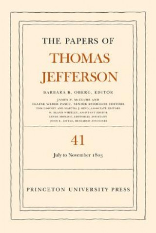 Kniha Papers of Thomas Jefferson, Volume 41 Thomas Jefferson