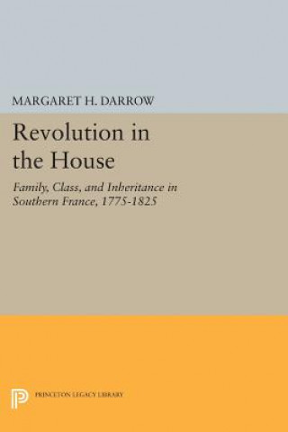 Carte Revolution in the House Margaret H. Darrow