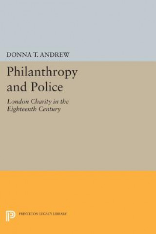 Książka Philanthropy and Police Donna T. Andrew